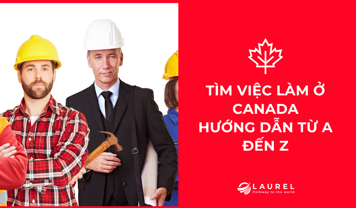 tìm việc làm ở Canada tìm việc làm tại canada tìm việc làm canada trang web tìm việc làm tại canada